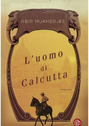 [Sam Wyndham 01] • L’uomo di Calcutta